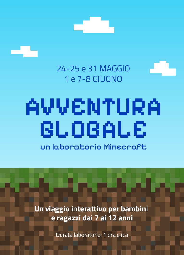LABORATORIO MINECRAFT – AVVENTURA GLOBALE